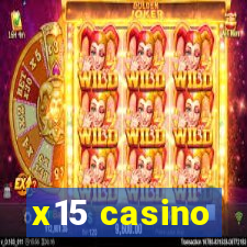 x15 casino